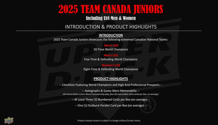 2025 Upper Deck Team Canada Juniors Hobby Box (Call for Pricing)